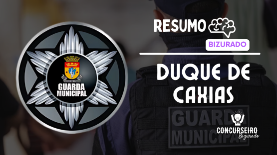 Combo GCM Duque de Caxias  - Resumo Bizurado