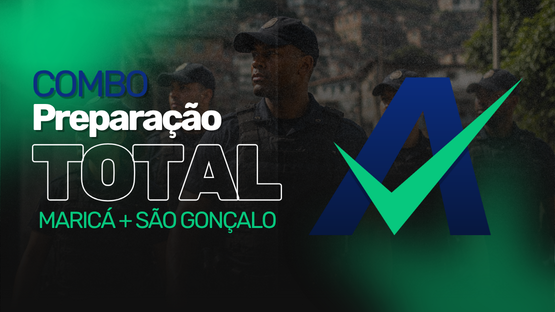 MARICÀ + SÃO GONÇALO  - COMBO PREPARAÇÃO TOTAL